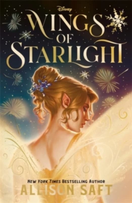 Disney Wings of Starlight : the sweeping, star-crossed romantic fantasy from bestselling author Allison Saft Paperback / softback