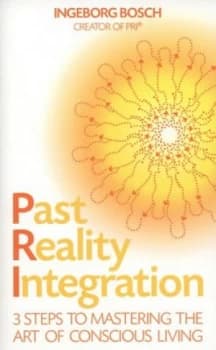 Past Reality Integration by Ingeborg Bosch Paperback