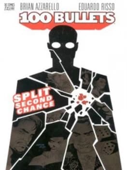 Split Second Chance by Brian Azzarello and Eduardo Risso and Grant Goleash and Clem Robins Book