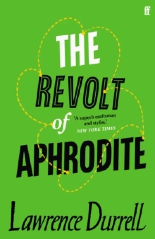 The Revolt of Aphrodite. Paperback. By Lawrence Durrell, Lawrence Durrell Books