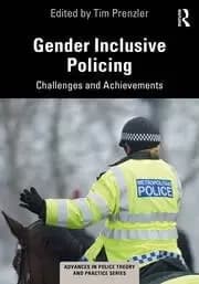 Gender Inclusive Policing Challenges and Achievements