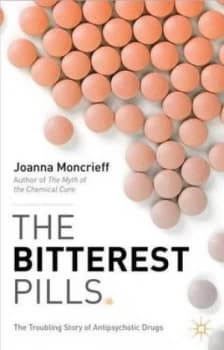 The Bitterest Pills by J. Moncrieff Book