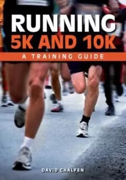 Running 5k and 10k - David Chalfen - Paperback - Used