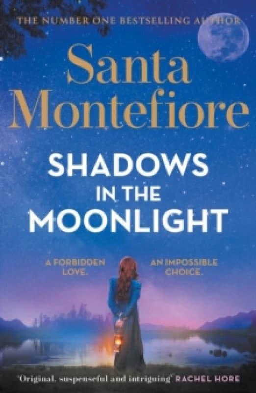 Shadows in the Moonlight : The sensational and devastatingly romantic novel from the number one bestselling author! Paperback / softback