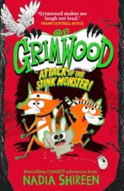 Grimwood: Attack of the Stink Monster! : laugh your head off with this wildly funny adventure Volume 3 Paperback / softback