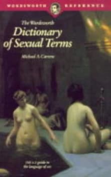 Dictionary of Sexual Terms by Michael a Carrera Book