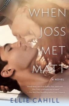 When Joss Met Matt by Ellie Cahill Book