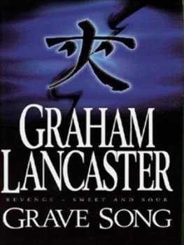 Grave Song by Graham Lancaster Hardback