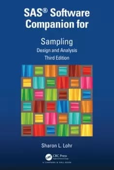 SAS Software Companion for SamplingDesign and Analysis Third Edition