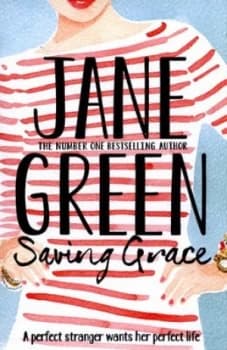Saving Grace by Jane Green Paperback