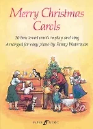 merry christmas carols 20 best loved carols to play and sing