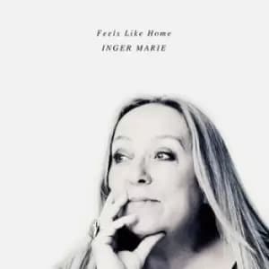Feels Like Home by Inger Marie CD Album