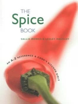 The Spice Book by Sallie Morris and Lesley Mackley Book