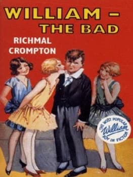 William - the Bad by Richmal Crompton and Thomas Henry Book