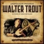 Walter Trout - Unspoiled By Progress (Music CD)