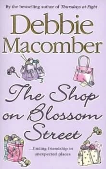 The Shop on Blossom Street by Debbie Macomber Paperback