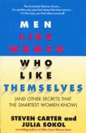 men like women who like themselves