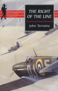The Right of the Line by John Terraine