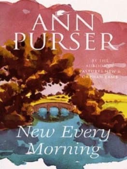New Every Morning by Ann Purser Paperback