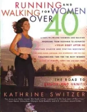 running and walking For Her over 40 the road to sanity and vanity
