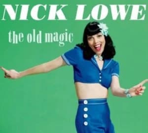 The Old Magic by Nick Lowe CD Album