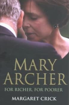 Mary Archer by Margaret Crick Hardback