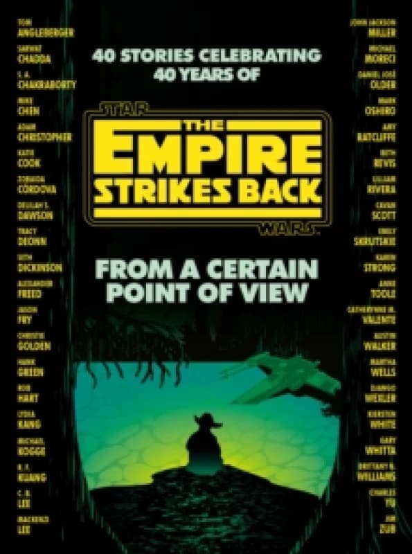From a Certain Point of View : The Empire Strikes Back (Star Wars) Paperback / softback