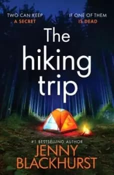 The hiking trip - Jenny Blackhurst - Paperback - Used