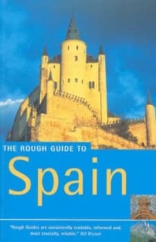 The Rough Guide to Spain by Rough Guides Book
