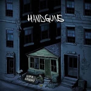 Handguns - Life Lessons Vinyl