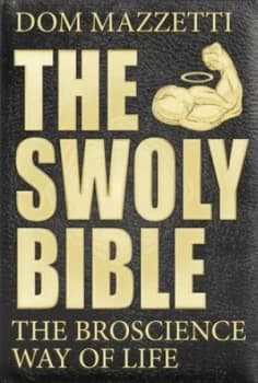 The Swoly Bible by Dom Mazzetti Book
