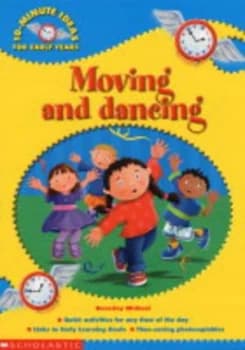 Moving and Dancing by Beverley Michael Paperback
