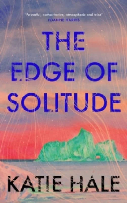The Edge of Solitude Hardback