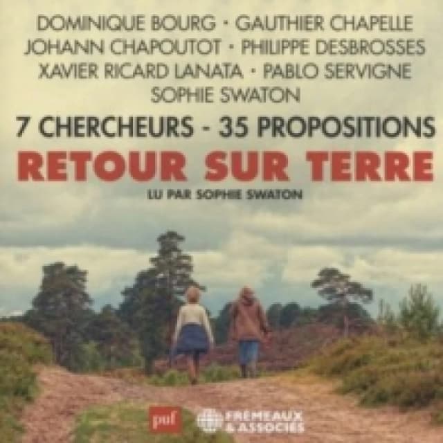 Retour Sur Terre: 7 Chercheurs - 35 Propositions CD / Audio Book