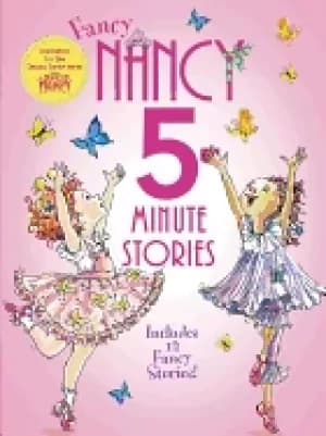fancy nancy 5 minute fancy nancy stories