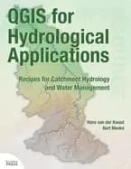 qgis for hydrological applications recipes for catchment hydrology and wate