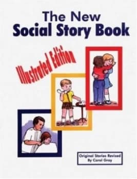 The New Social Story Book by Carol Gray and Stacy Arnold and Sue Lynn Pauken Paperback