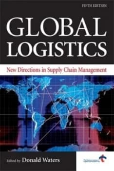 Global Logistics by Donald Waters Book