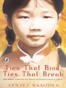 Ties That Bind Ties That Break by Lensey Namioka Book