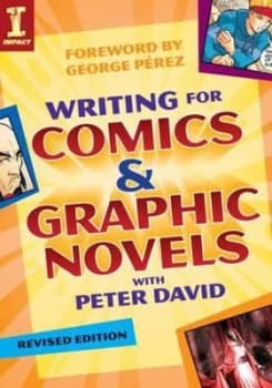 Writing for comics & graphic novels by Peter David