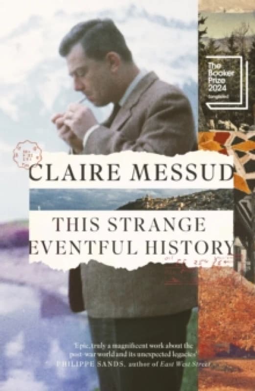 This Strange Eventful History. Hardback. By Claire Messud Books