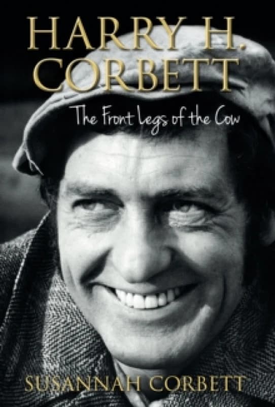 Harry H. Corbett. Paperback. By Susannah Corbett Books