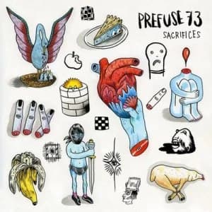 Sacrifices by Prefuse 73 CD Album