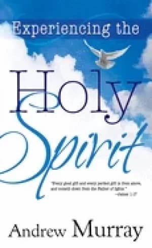 experiencing the holy spirit