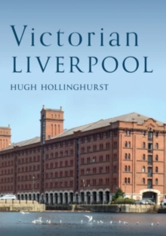 Victorian Liverpool Paperback / softback