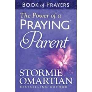 The Power of a Praying Parent Book of Prayers