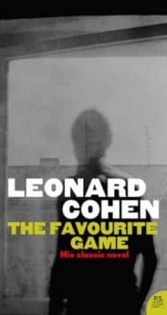 The Favourite Game by Leonard Cohen Paperback