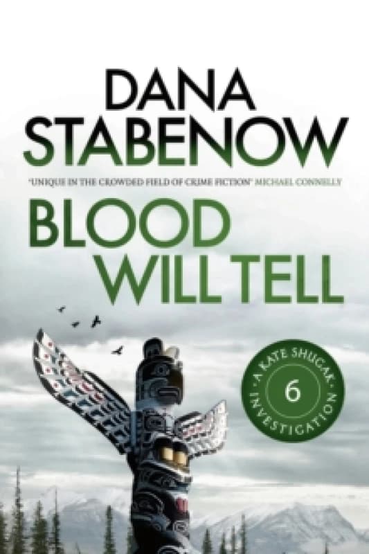 Blood Will Tell. Paperback. By Dana Stabenow Books