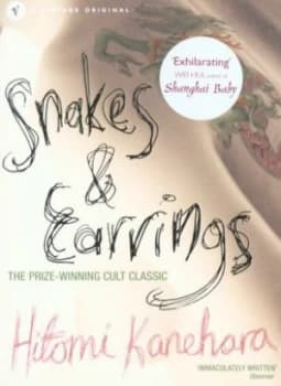Snakes and Earrings by Hitomi Kanehara Paperback