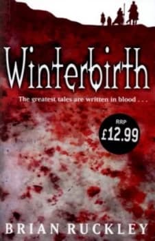 Winterbirth by Brian Ruckley Hardback